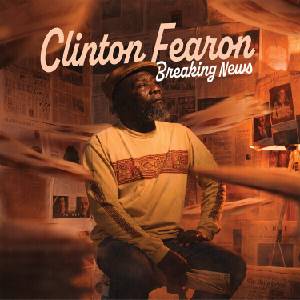 Clinton Fearon - Breaking News (LP) (3760248834801)