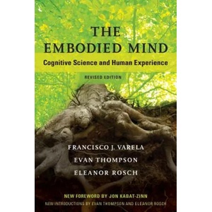 Embodied Mind (ISBN: 9780262529365)
