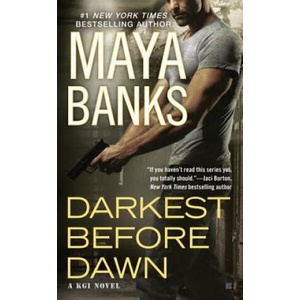 Darkest Before Dawn | Maya Banks (ISBN: 9780425276990)