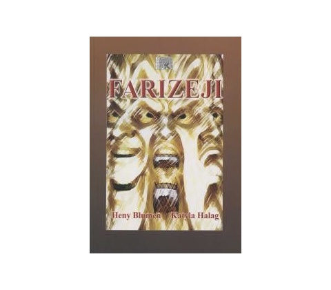 Farizeji - Henry Blumen, Katyla Halag