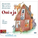 Oni a já