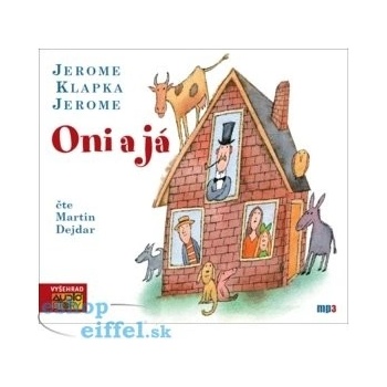 Oni a já