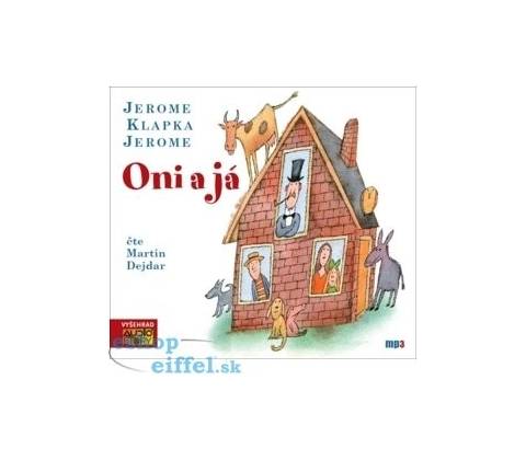 Oni a já