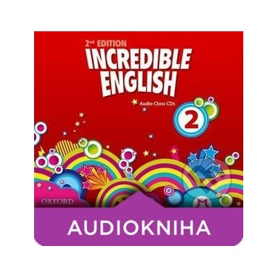 Incredible English 2: Audio Class