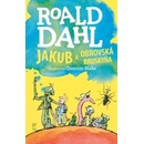 Jakub a obrovská broskyňa - Roald Dahl, Quentin Blake ilustrátor