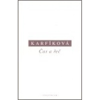 Čas a řeč - Lenka Karfíková