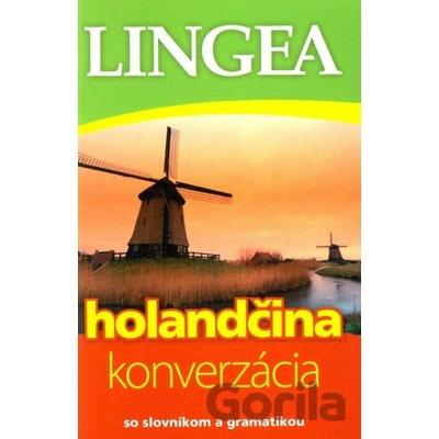 Holandčina - konverzácia so slovníkom a gramatikou