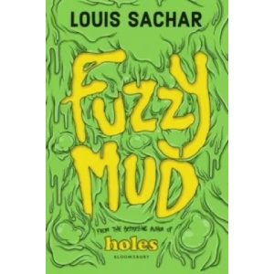 Fuzzy Mud | Louis Sachar (2016)