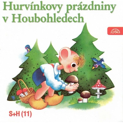 Spejbl a Hurvínek Hurvínkovy prázdniny v Houbohledech CD