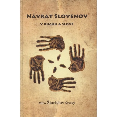 Návrat Slovenov v duchu a slove, 3. vydanie - opravené