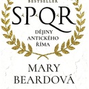 SPQR Dějiny antického Říma Mary Beardová 2025