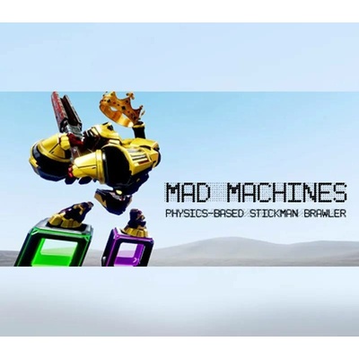 Mad Machines