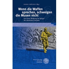 Wenn die Waffen sprechen, schweigen die Musen nicht