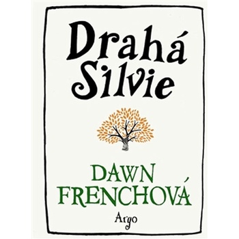 Drahá Silvie
