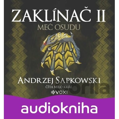 Zaklínač II Meč osudu - Andrzej Sapkowski