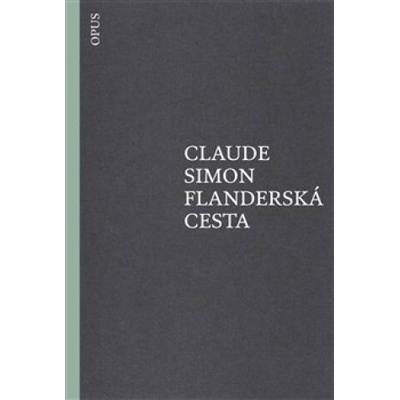 Flanderská cesta (Simon Claude)(Brožovaná)