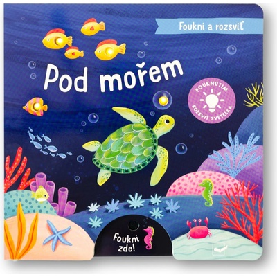 Foukni a rozsviť - Pod mořem