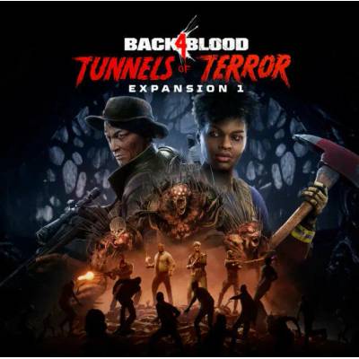 Игра Back 4 Blood - Expansion 1: Tunnels of Terror за PC Steam, Електронна доставка