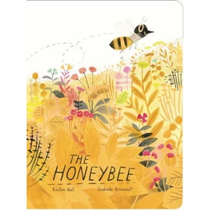 Honeybee | Isabelle Arsenault (ISBN: 9781665904841)