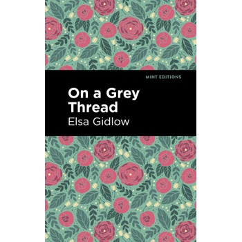 Graphic Arts Books On a Grey Thread | Mint Editions