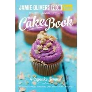Jamie's Food Tube: The Cake Book (2014)