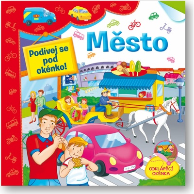 Město Podívej se pod okénko!