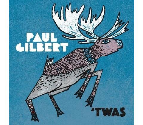 Paul Gilbert - 'Twas LP
