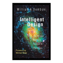 Intelligent Design: The Bridge Between Science Theology Dembski William A.Paperback