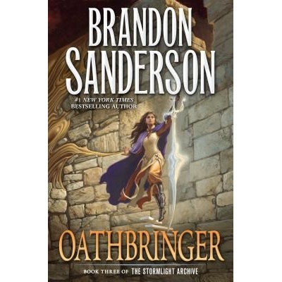 Oathbringer: Book Three of the Stormlight Archive Sanderson BrandonPevná vazba