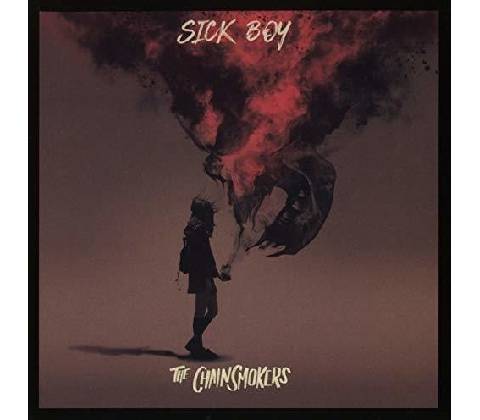 Chainsmokers - Sick Boy CD