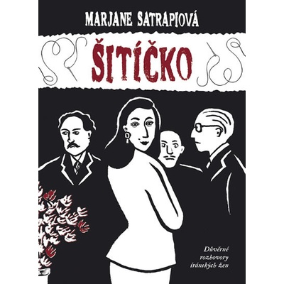 Šitíčko - Marjane Satrapiová