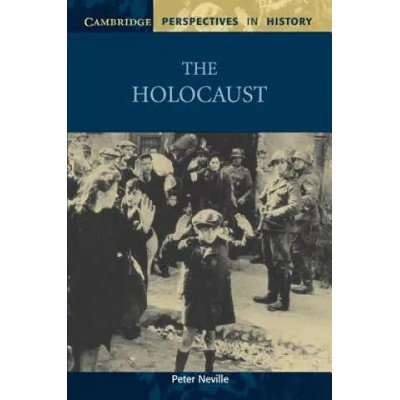 Holocaust | Peter (Queen Mary University of London) Neville