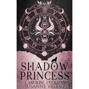 ZODIAC ACADEMY 4 SHADOW PRINCESS (ISBN: 9781916926066)