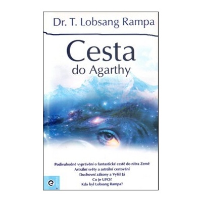 Cesta do Agarthy Lobsang T. Rampa