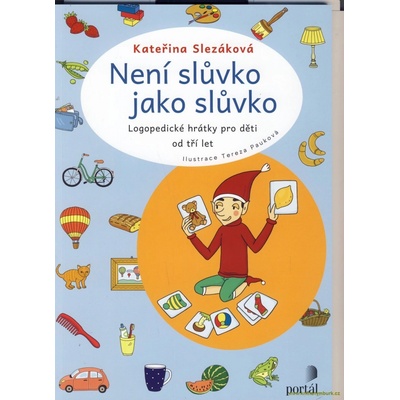 NENÍ SLŮVKO JAKO SLŮVKO - Slezáková Kateřina