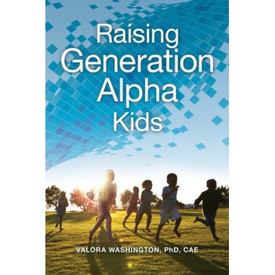 Raising Generation Alpha Kids