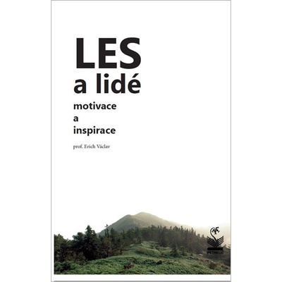 Les a lidé - Motivace a inspirace