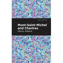 Mont-Saint-Michel and Chartres