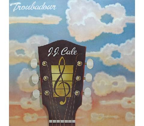 CALE J.J.: TROUBADOUR LP