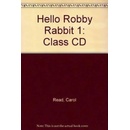 Hello Robby Rabbit 1 Class CD