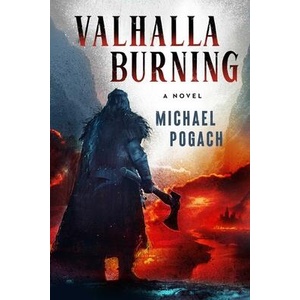 Valhalla Burning | POGACH MICHAEL (ISBN: 9798895151464)
