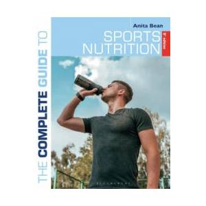 Complete Guide to Sports Nutrition (9th Edition) | BEAN ANITA (ISBN: 9781472976949)