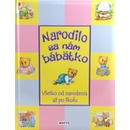 Narodilo sa nám bábätko