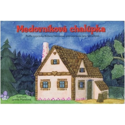 Medovníková chalúpka