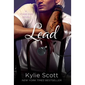 LEAD | Kylie Scott (ISBN: 9781250052384)