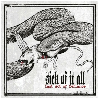 Sick Of It All - Last Act Of Defiance CD