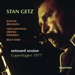 Stan Getz - Unissued Session Copenhagen 1977 (LP) (0716043196012)