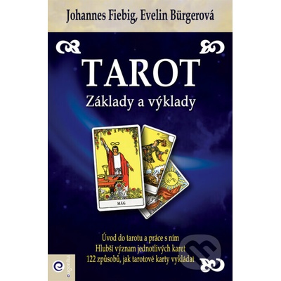Tarot - Základy a výklady - Bürgerová Evelin