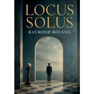 Locus Solus (ISBN: 9782322838103)