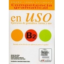 Competencia Gramatical En Uso B2+CD
